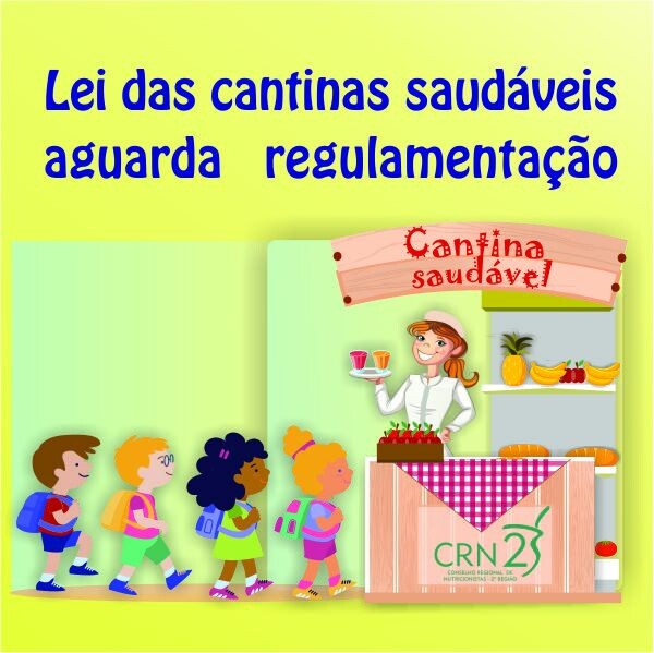lei-das-cantinas-saudaveis-aguarda-regulamentacao