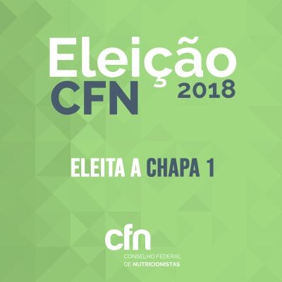 chapa-1-e-eleita-para-gestao-do-cfn