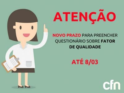 fator-de-qualidade-novo-prazo-para-preenchimento-de-questionario