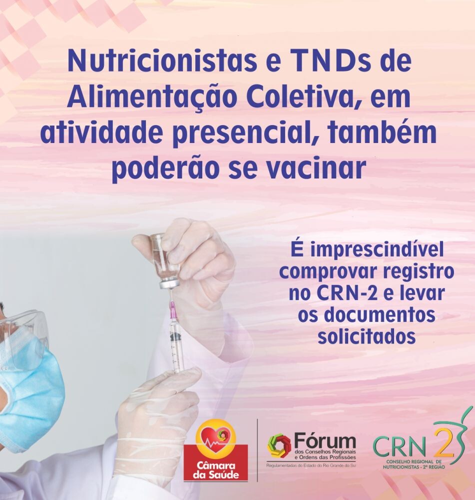 nutricionistas-e-tnds-de-alimentacao-coletiva-em-atividade-presencial-tambem-poderao-se-vacinar