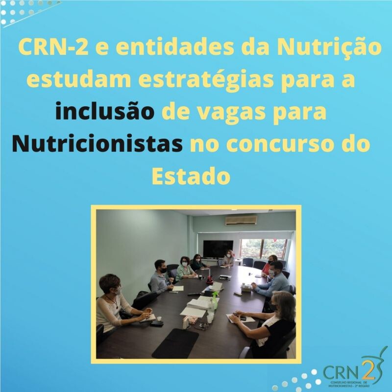 crn-2-sintergs-e-instituicoes-da-nutricao-discutem-criacao-de-vagas-para-o-concurso-do-estado